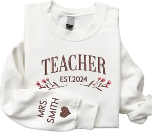 Custom Embroidered Sweatshirt For Teachers, Custom Sweatshirt Design Your Own, Teacher Sweatshirts For Women, Teacher Crewneck Sweatshirt, Teacher Outfits For Women